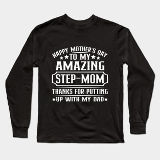 Amazing Step Mom Long Sleeve T-Shirt